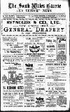 South Wales Gazette Friday 10 April 1908 Page 1