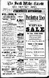 South Wales Gazette Friday 13 January 1911 Page 1