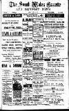 South Wales Gazette Friday 28 April 1911 Page 1