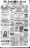 South Wales Gazette Friday 25 April 1913 Page 1