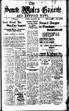 South Wales Gazette Friday 24 March 1939 Page 1