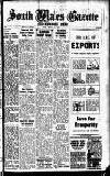 South Wales Gazette Friday 22 March 1946 Page 1