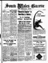 South Wales Gazette Friday 31 January 1947 Page 1