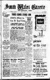 South Wales Gazette Friday 11 July 1947 Page 1