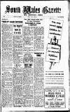 South Wales Gazette Friday 25 July 1947 Page 1