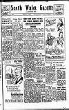 South Wales Gazette Friday 13 April 1951 Page 1