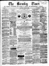 Barnsley Independent Saturday 29 April 1865 Page 1