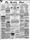 Barnsley Independent Saturday 20 May 1865 Page 1