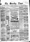 Barnsley Independent Saturday 12 January 1867 Page 1