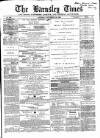 Barnsley Independent Saturday 20 November 1869 Page 1