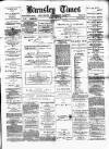 Barnsley Independent Saturday 24 June 1882 Page 1