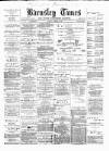 Barnsley Independent Saturday 30 December 1882 Page 1