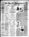 Barnsley Independent Saturday 08 December 1888 Page 1