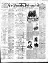 Barnsley Independent Saturday 23 February 1889 Page 1