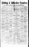 Alderley & Wilmslow Advertiser Friday 21 August 1874 Page 1