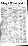 Alderley & Wilmslow Advertiser Friday 02 April 1875 Page 1