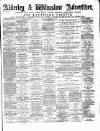 Alderley & Wilmslow Advertiser Saturday 13 November 1875 Page 1