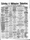 Alderley & Wilmslow Advertiser Saturday 20 November 1875 Page 1
