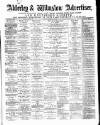 Alderley & Wilmslow Advertiser Saturday 12 February 1876 Page 1