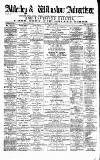 Alderley & Wilmslow Advertiser Saturday 18 March 1876 Page 1