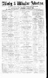 Alderley & Wilmslow Advertiser Saturday 29 April 1876 Page 1