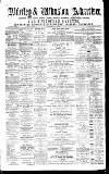 Alderley & Wilmslow Advertiser Saturday 01 July 1876 Page 1