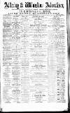 Alderley & Wilmslow Advertiser Saturday 12 August 1876 Page 1