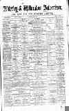 Alderley & Wilmslow Advertiser Saturday 21 April 1877 Page 1