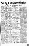 Alderley & Wilmslow Advertiser Saturday 11 August 1877 Page 1