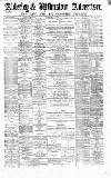 Alderley & Wilmslow Advertiser Saturday 15 June 1878 Page 1