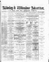 Alderley & Wilmslow Advertiser Saturday 04 October 1879 Page 1