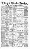 Alderley & Wilmslow Advertiser Saturday 26 June 1880 Page 1