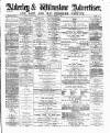 Alderley & Wilmslow Advertiser Saturday 02 October 1880 Page 1
