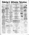 Alderley & Wilmslow Advertiser Saturday 20 November 1880 Page 1