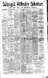 Alderley & Wilmslow Advertiser Saturday 20 August 1881 Page 1