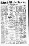 Alderley & Wilmslow Advertiser Saturday 23 December 1882 Page 1