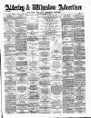 Alderley & Wilmslow Advertiser Saturday 29 September 1883 Page 1