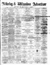 Alderley & Wilmslow Advertiser Friday 05 September 1884 Page 1