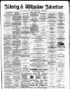 Alderley & Wilmslow Advertiser Friday 09 April 1886 Page 1