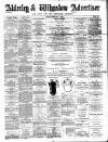 Alderley & Wilmslow Advertiser Friday 04 February 1887 Page 1