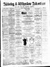 Alderley & Wilmslow Advertiser Friday 11 February 1887 Page 1