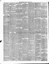 Alderley & Wilmslow Advertiser Friday 04 March 1887 Page 6