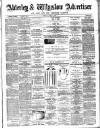 Alderley & Wilmslow Advertiser Friday 01 April 1887 Page 1