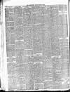 Alderley & Wilmslow Advertiser Friday 02 March 1888 Page 6