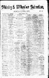 Alderley & Wilmslow Advertiser Friday 15 February 1889 Page 1
