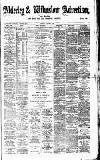 Alderley & Wilmslow Advertiser Friday 01 March 1889 Page 1