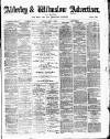 Alderley & Wilmslow Advertiser Friday 05 April 1889 Page 1