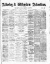 Alderley & Wilmslow Advertiser Friday 31 May 1889 Page 1