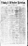 Alderley & Wilmslow Advertiser Friday 07 June 1889 Page 1