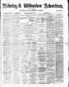 Alderley & Wilmslow Advertiser Friday 06 September 1889 Page 1
